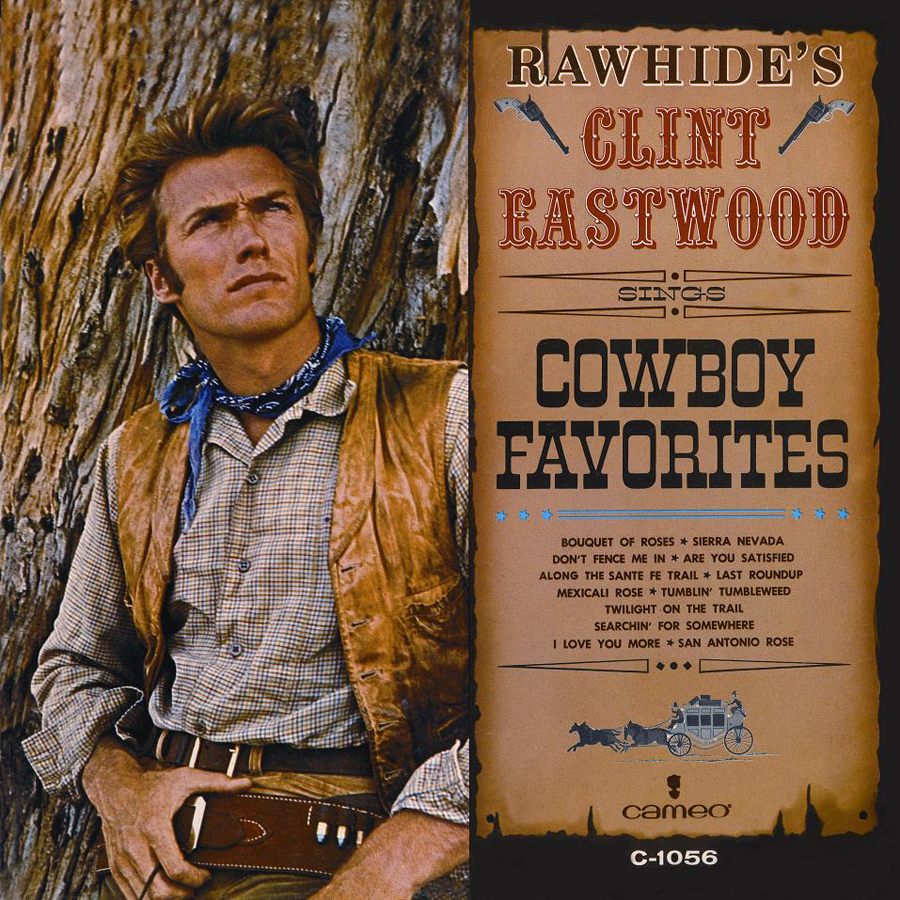Rawhide’s Clint Eastwood Sings Cowboy Favorites