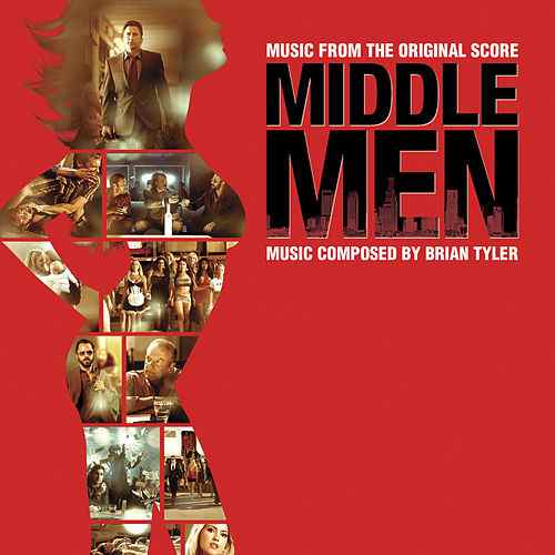Middle Men Soundtrack – Official Press Release