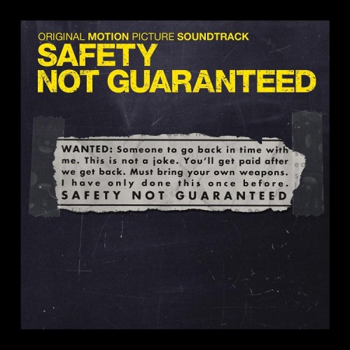 Safety Not Guaranteed