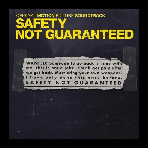 Safety Not Guaranteed