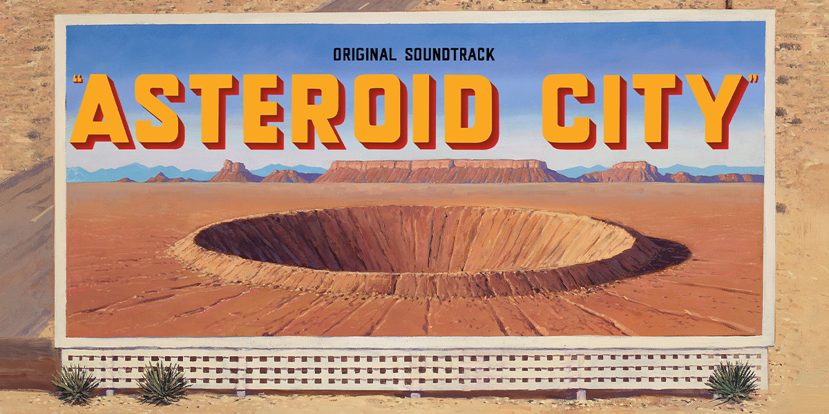 Asteroid City Soundtrack Available On Vinyl For First Time On Record Store Day Black Friday 2023